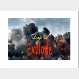 Ready to explode Posters and Art